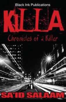 Paperback Killa: Chronicles of a Killer Book