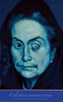 Hardcover Celestina (The Margellos World Republic of Letters) Book