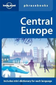 Central Europe Phrasebook - Book  of the Lonely Planet Phrasebooks