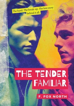 Hardcover The Tender Familiar Book