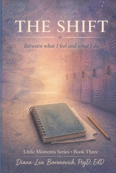 The Shift: Between stepping back and stepping in (Little Moments Series)