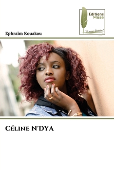 Paperback Céline N'DYA [French] Book