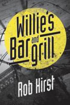 Paperback Willie's Bar and Grill Book