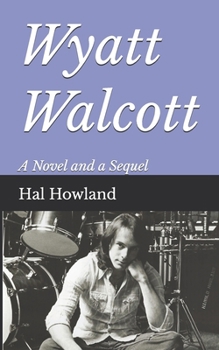 Paperback Wyatt Walcott Book