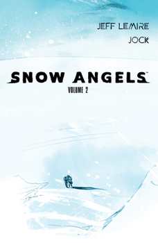 Snow Angels, Vol. 2 - Book  of the Snow Angels