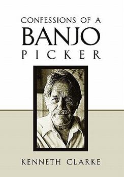 Hardcover Confessions of a Banjo Picker Book