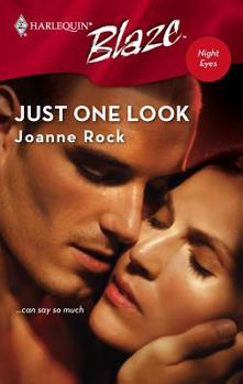 Just One Look (Harlequin Blaze #311)(Night Eyes) - Book #6 of the NYPD 10th Precinct
