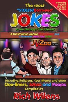 The Most Stolen/Borrowed Jokes in the History of the Internet: One Liners, Jokes and Poems