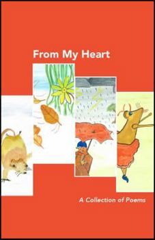 Paperback From My Heart - A Collection of Poems Book