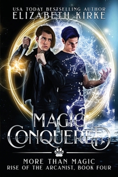 Paperback Magic Conquered: Rise of the Arcanist Book