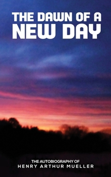 Hardcover The Dawn Of A New Day Book