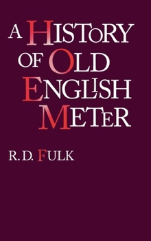 Hardcover A History of Old English Meter Book