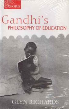 Paperback Gandhi's Philosophy of Education Book