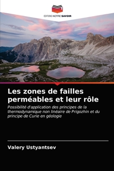 Paperback Les zones de failles perméables et leur rôle [French] Book