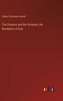 The Creation and the Scripture, the Revelation of God