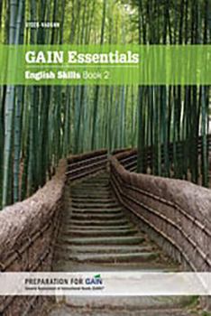 GAIN Essentials: Student Edition EFL EFL Levels 3-4 English 2011