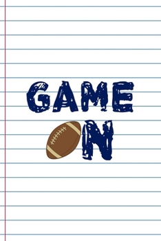 Paperback Game On: Coach Notebook Journal Composition Blank Lined Diary Notepad 120 Pages Paperback White Book