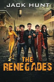 The Renegades - Book #1 of the Renegades