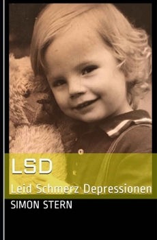 Paperback LSD: Leid Schmerz Depressionen [German] Book