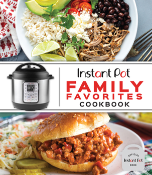 Hardcover Instant Pot Family Favorites Cookbook Book