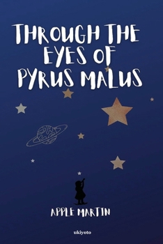 Paperback Through the Eyes of Pyrus Malus Book