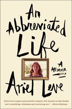 Hardcover An Abbreviated Life: A Memoir Book
