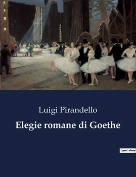 Paperback Elegie romane di Goethe: Un dramma di tradimento e vendetta nel carcere di San Francesco [Italian] Book