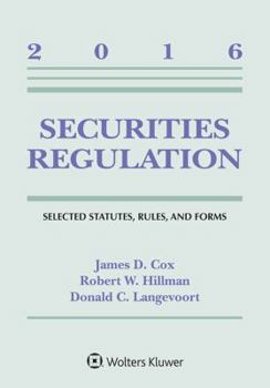 Paperback Securities Regulation: Selected Statutes Rules and Forms 2016 Supplement Book