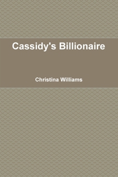 Paperback Cassidy's Billionaire Book