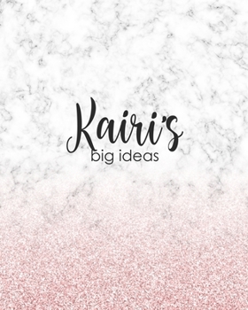 Kairi's Big Ideas: Personalized Notebook - 8x10 Lined Women's Journal