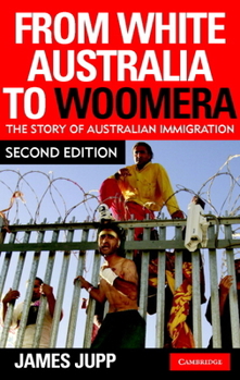 Paperback From White Australia to Woomera Book