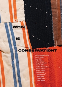 Paperback What Is Conservation? Book