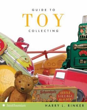 Paperback Guide to Toy Collecting Book