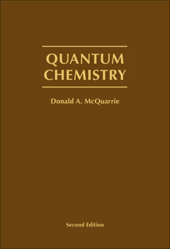 Hardcover Quantum Chemistry, 2nd Edition Book