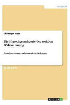 Paperback Die Hypothesentheorie der sozialen Wahrnehmung [German] Book
