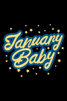 January Baby: Blank Lined Notebook Journal for Work, School, Office | 6x9 110 page
