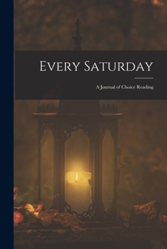 Paperback Every Saturday: A Journal of Choice Reading Book