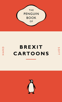 Paperback The Penguin Book of Brexit Cartoons Book