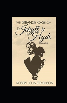 Paperback Strange Case of Dr Jekyll and Mr Hyde Illustrated Book