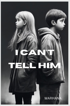 Paperback I Can't Tell Him Book