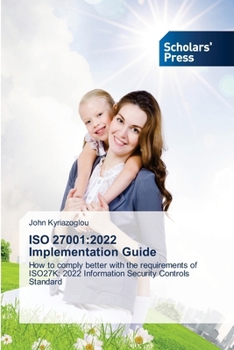 Paperback ISO 27001: 2022 Implementation Guide Book