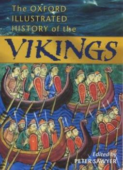 Paperback The Oxford Illustrated History of the Vikings (Oxford Illustrated Histories) Book