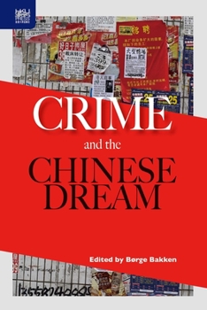 Hardcover Crime and the Chinese Dream Book