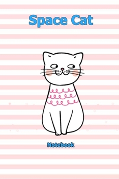 Paperback Space Cat: Notebook 6 x 9 inch With 120 Lined pages Book