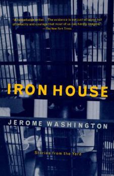 Paperback Iron House: Stories from the Yard Book