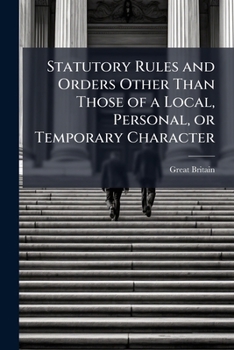 Paperback Statutory rules and orders other than those of a local, personal, or temporary character Book