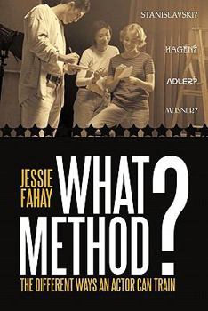 Paperback What Method?: The Different Ways an Actor can Train Book