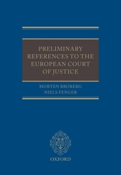 Hardcover Preliminary References to the European Court of Justice Book