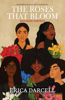 Paperback The Roses That Bloom: Red Rose Edition Book