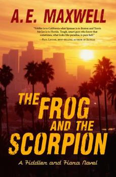 The Frog and the Scorpion - Book #2 of the Fiddler and Fiora Mystery